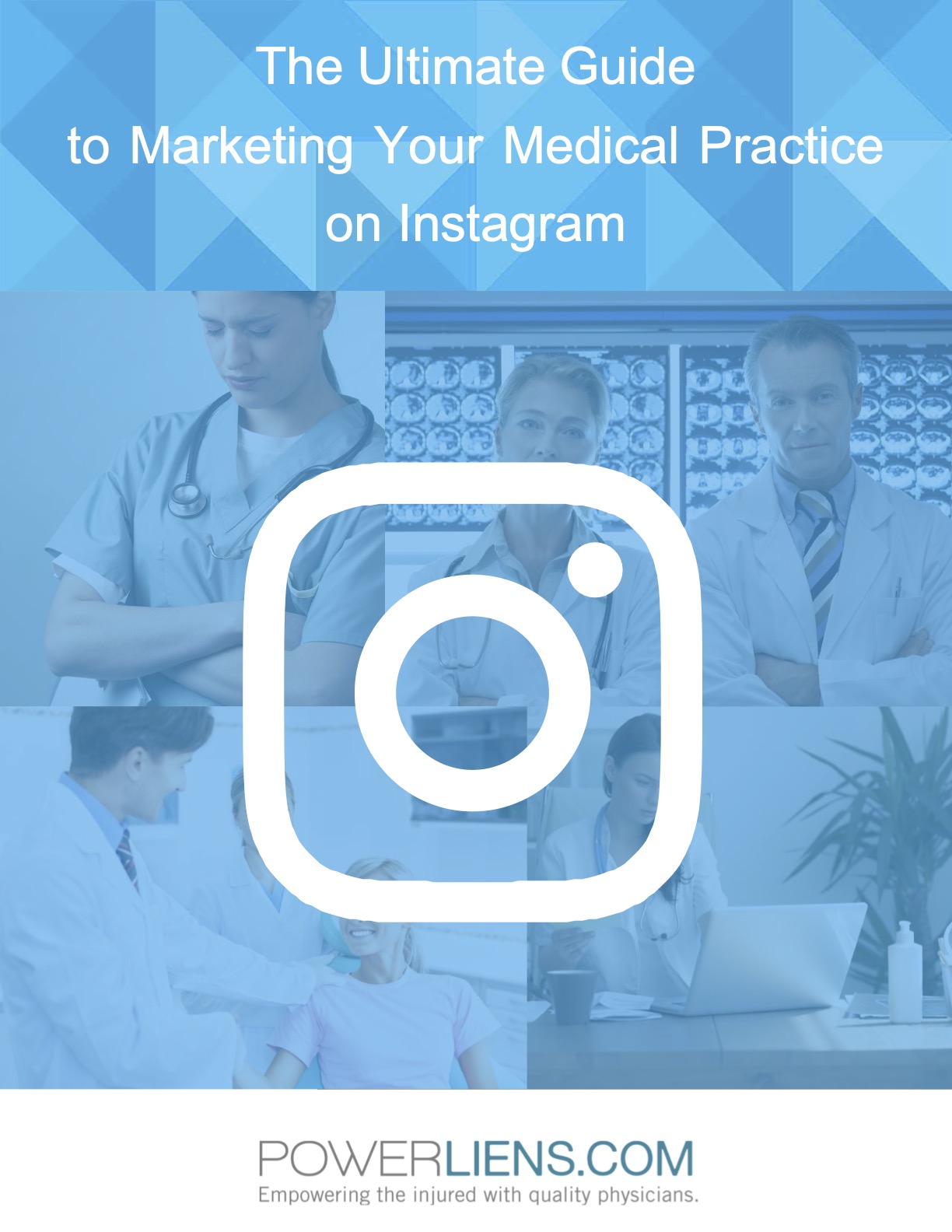 The Ultimate Guide to Marketing Your Medical Practice on Instagram-1